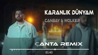 Canbay & Wolker - Karanlık Dünyam Remix 2023 Resimi