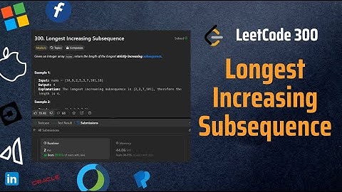 ✅ Longest Increasing Subsequence - LeetCode 300 - Binary Search - Arrays - Explained