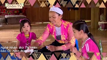 HÁT RU MƯỜNG - KỂ CHUYỆN ĐỜI XƯA || Lullaby of the Muong people in Vietnam