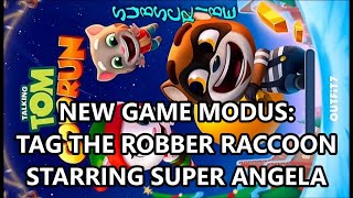 Talking Tom D Run - New Game Modus - Tag The Robber Rac Starring Super Angela