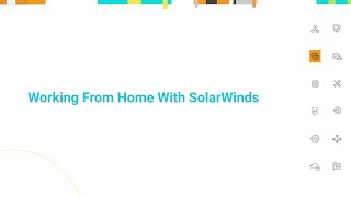 Working From Home With SolarWinds