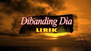Download Lagu Dibanding Dia - Lyodra (Lyrics) MP3
