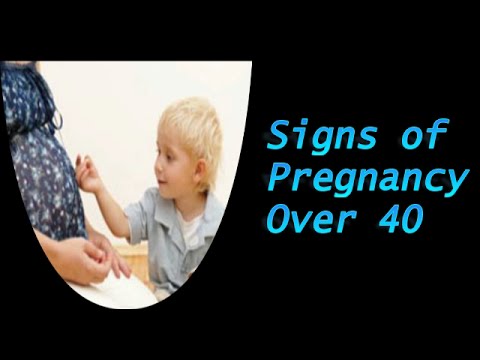 Signs of Pregnancy Over 40