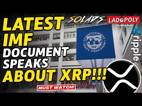 Ripple XRP News – BREAKING NEWS! IMF LATEST FINTECH DOCUMENT TALKS ABOUT XRP & BANK SETTLEMENT