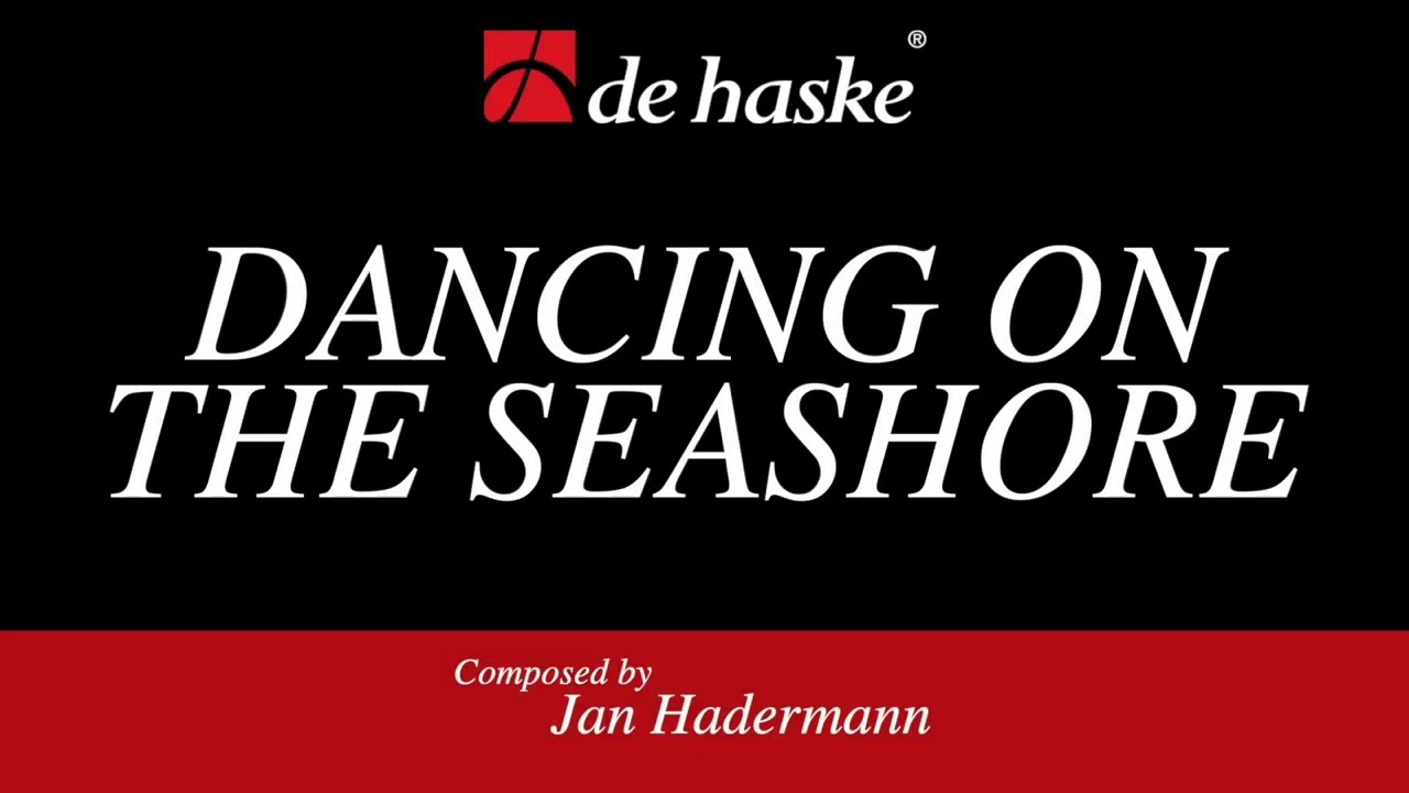 Dancing on the Seashore– Jan Hadermann