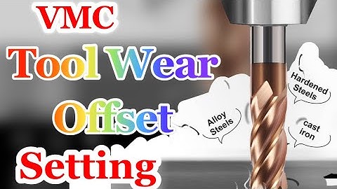 VMC Wear Offset Setting