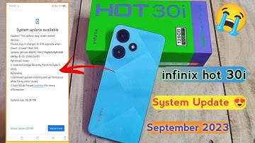 infinix hot 30i new system update here! how to update infinix hot 30i|