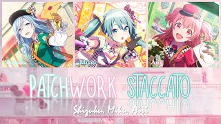 [FULL VER] Patchwork Staccato (ツギハギスタッカート) / MORE MORE JUMP! × 初音ミク | Color Coded Lyrics プロセカ