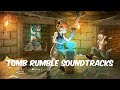 Tomb rumble soundtracks