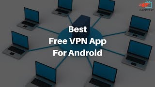 Best Free Unlimited VPN App For Android | With Good Speed | No Sign-In Required screenshot 2