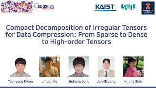 KDD 2024 - Compact Decomposition of Irregular Tensors