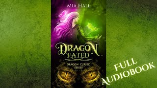 Dragon Fated: Dragon Cursed Series Book 2