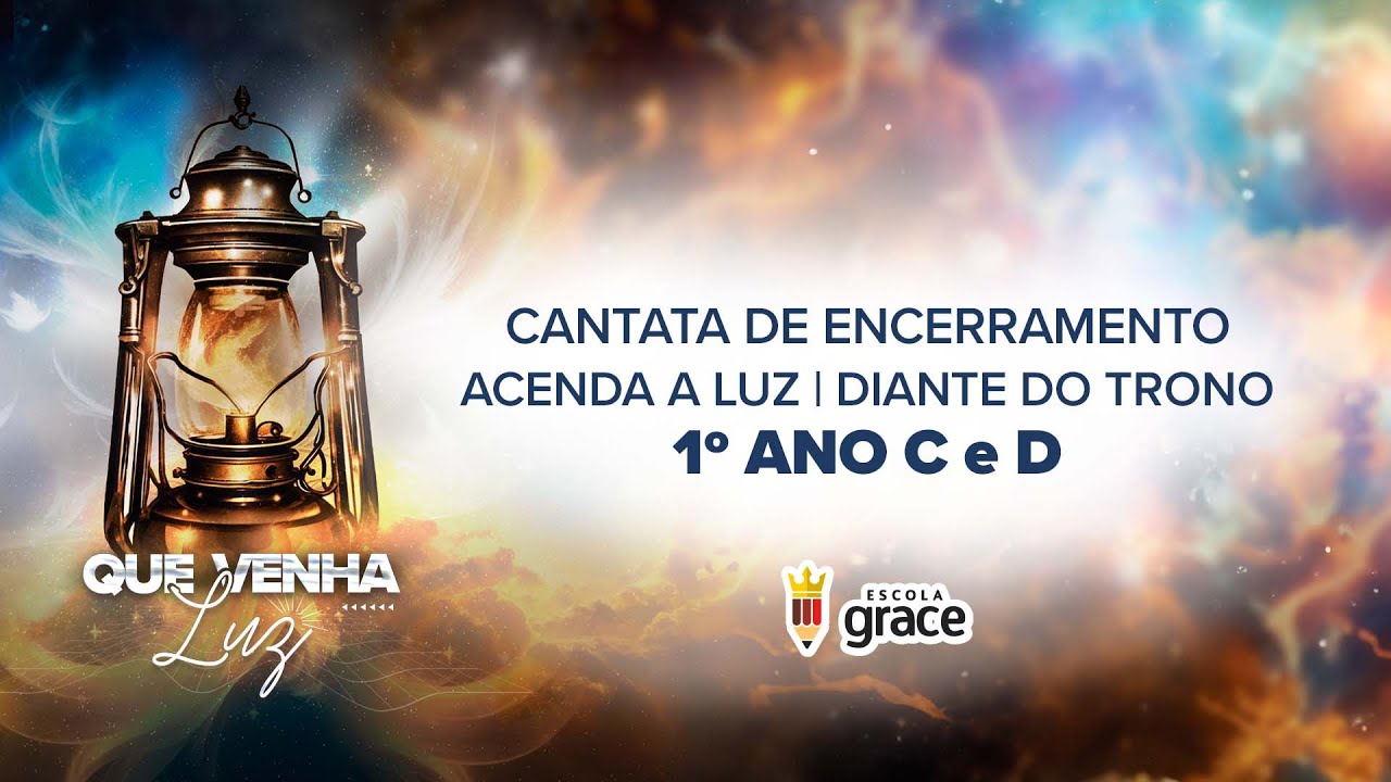 Acenda a Luz - Diante do Trono |1º ano C e D (cover) - YouTube