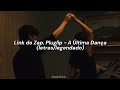 Link Do Zap Pluglip A Última Dança Letra Legendado