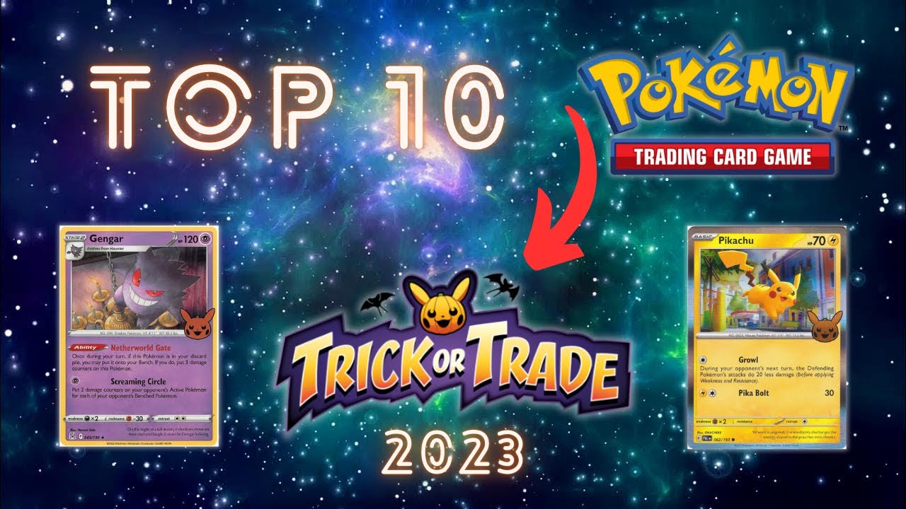 pokemon trick or trade 2023 best cards in BOOster Bundle Trick or Trade Type Top 10 Trick or Trade
