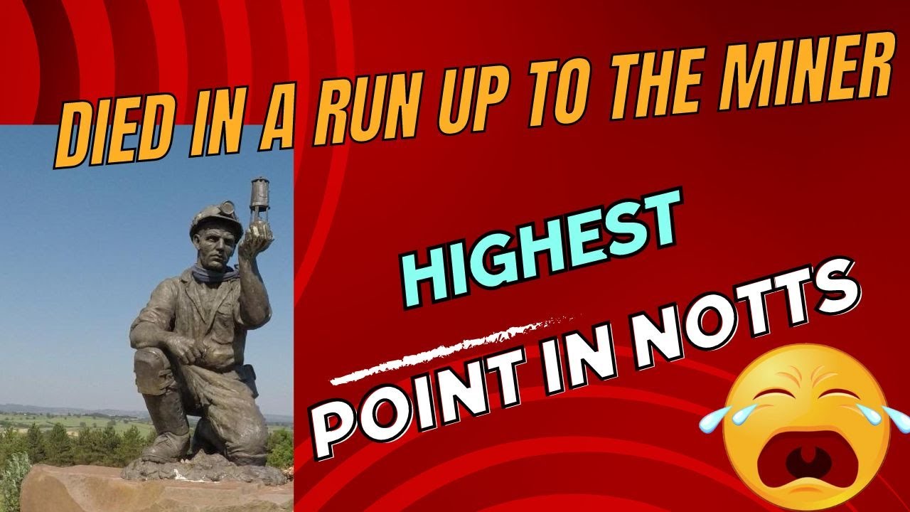 Long Run up to the highest point in Notts nearly killed me