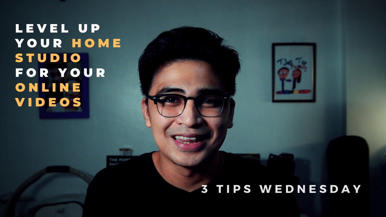 Level up your Home Studio setup for your Online Videos | 3 Tips ...