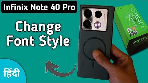 Infinix Note 40 Pro font style kaise change kare, how to set another text style in infinix, download