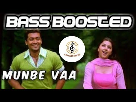 Munbe Vaa  BASS BOOSTED  AR Rahman Hits  Sillunu Oru Kadhal Songs  Ashwin Bass