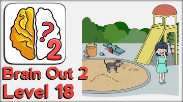 Brain Out 2 Level 18 Walkthrough Solution