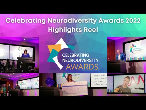 2022 Celebrating Neurodiversity Awards Highlights Reel