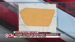 Power Outage in Northwest Bakersfield affecting more than 2,500