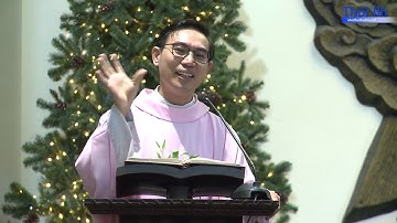 CHÚA NHẬT III MÙA VỌNG NĂM B - LM. ANTÔN NGUYỄN VĂN DŨNG, DCCT