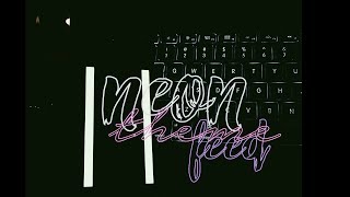 neon theme feed |vsco