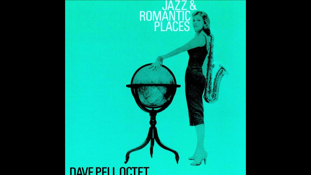 Dave Pell Octet - On A Slow Boat To China