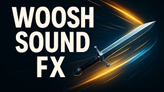 Whoosh Sound Effect Fast Swish For Video Editing