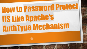 How to Password Protect IIS Like Apache