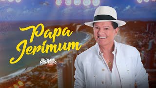 ALCYMAR MONTEIRO - PAPA JERIMUM (CLIPE OFICIAL)