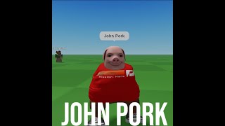 John Pork - Roblox