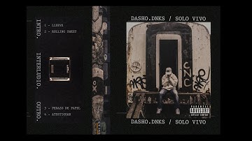 DASHO.DNKS - SOLO VIVO [OLD EP]