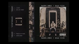 DASHO.DNKS - SOLO VIVO [OLD EP]