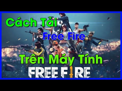 Cách tải game Free Fire trên máy tính bằng phần mềm giả lập LDPlayer