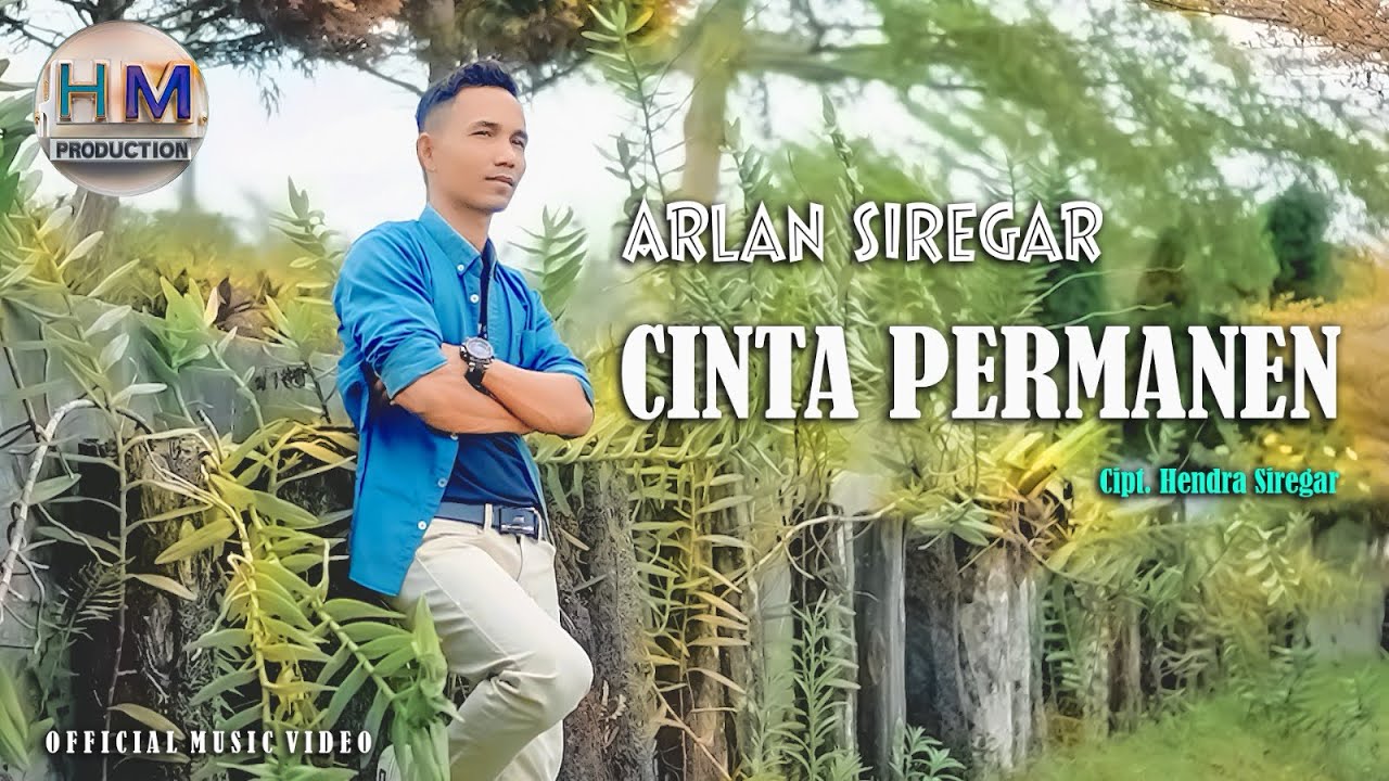 Arlan Siregar - Cinta Permanen - HM Production (Official Music Video)