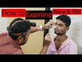 Clinical examination of nose  paranasal sinuses step by step demonstration