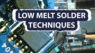 Low melt solder techniques Vs leaded unleaded Solder