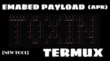 [TOXIN] | New tool for termux for embedding payload inside apk | [TERMUX] [METASPLOIT]