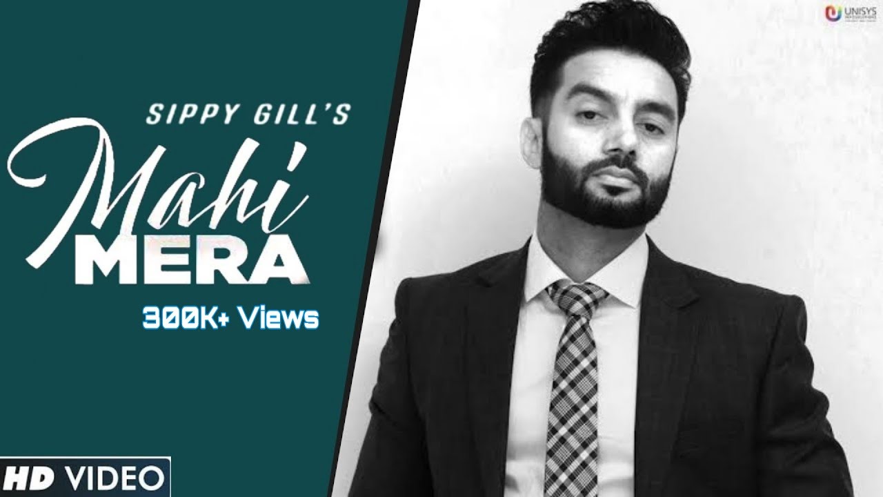 Sippy Gill  Mahi Mera Official Song  Laddi Gill  10 Mint Records  Latest Punjabi Songs 2021