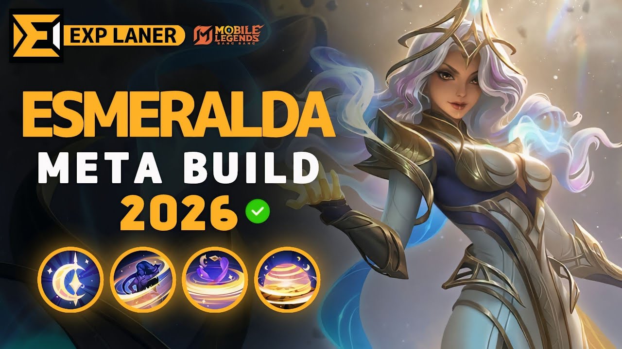 Esmeralda NEW META Build 2026, Emblem, and Best Hero Counters | Mobile Legends