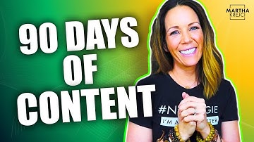 The Secret to creating 90 days of content in just 90 minutes