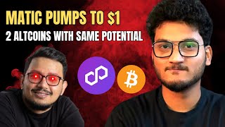 MISSED $MATIC PUMP? Don't MISS THESE 2 ALTCOINS | Bitcoin next move and Crypto Market