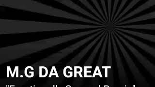 M.G DA GREAT \\