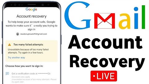 too many failed attempts gmail || gmail account recovery kaise kare || how to recover gmail account 