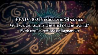 FFXIV: 8.0 Evercold Theories/Predictions (Norse Mythology)