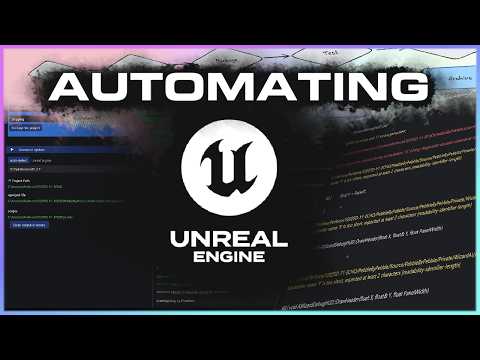 I automated Unreal Engine 5