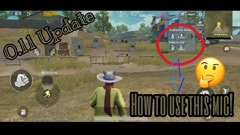 HOW TO USE PUSH TO TALK MIC!! (0.11 update # PUBG MOBILE)