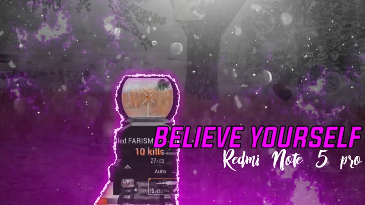 REDMI NOTE 5 PRO PUBG | SMOOTH + EXTREME GAMEPLAY | BELIEVE YOURSELF